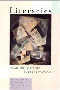 Literacies - Reading, Writing, Interpretation 2e