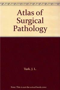 Atlas of Surgical Pathology