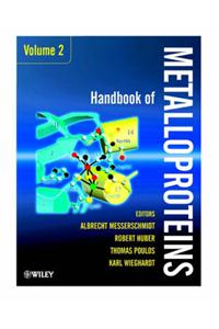 Handbook of Metalloproteins