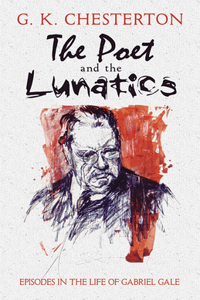Poet and the Lunatics