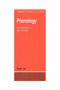 Phonology : An Introduction To Basic Concepts South Asian Edition