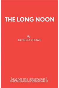 The Long Noon