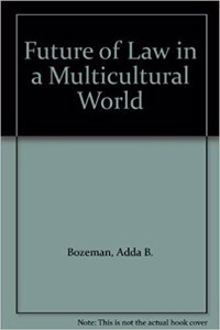 The Future of Law in a Multicultural World