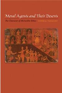 Moral Agents and Their Deserts