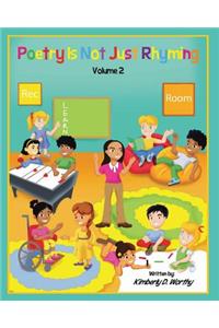 Poetry Is Not Just Rhyming, Volume 2
