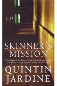 Skinner's Mission (Bob Skinner series, Book 6)