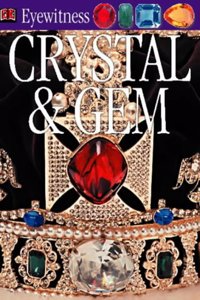 Eyewitness Crystal & Gen