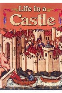 Life in a Castle