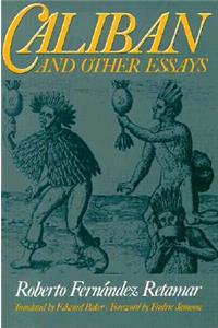 Caliban and Other Essays
