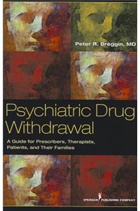 Psychiatric Drug Withdrawal