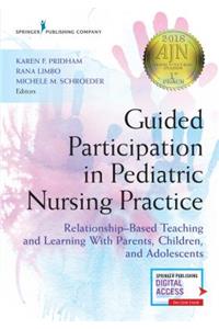 Guided Participation in Pediatric Nursing Practice