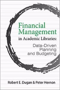 Financial Management in Academic Libraries: Data-Driven