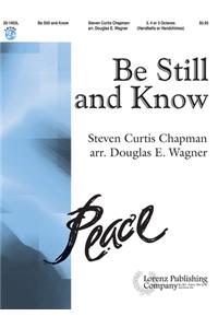 Be Still and Know