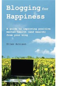 Blogging for Happiness