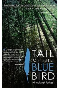 Tail of the Blue Bird