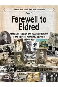 Farewell to Eldred