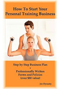 How To Start Your Personal Training Business