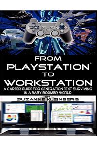 From PlayStation to Workstation - U.S. Edition