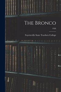 The Bronco; 1958