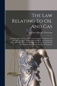 Law Relating To Oil And Gas