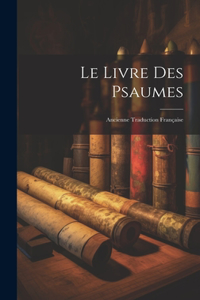 Le Livre Des Psaumes