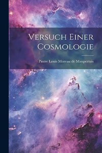 Versuch Einer Cosmologie