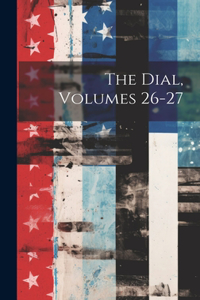 Dial, Volumes 26-27