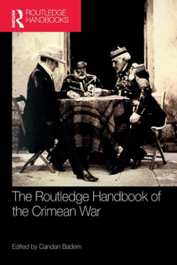 Routledge Handbook of the Crimean War