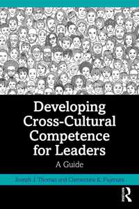 Developing Cross-Cultural Competence for Leaders