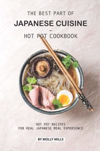 Best Part of Japanese Cuisine - Hot Pot Cookbook