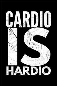 Cardio is hardio