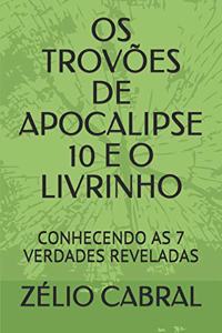 OS Trovões de Apocalipse 10 E O Livrinho