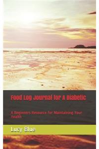 Food Log Journal for A Diabetic