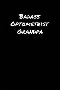 Badass Optometrist Grandpa