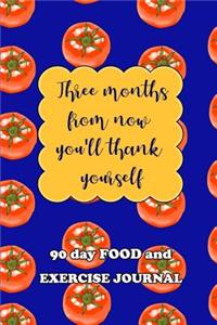 90 Day Food and Exercise Journal