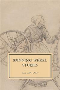 Spinning-Wheel Stories