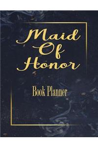 Maid Of Honor Book Planner