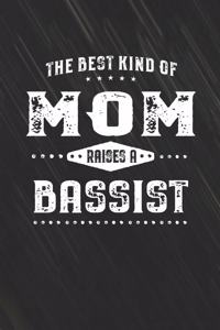 The Best Kind Of Mom Raises A Bassist