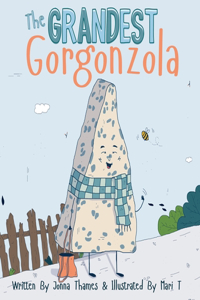 Grandest Gorgonzola