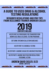 A Guide to USCG Drug & Alcohol Testing Regulations