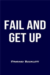 Fail And Get Up Standard Booklets