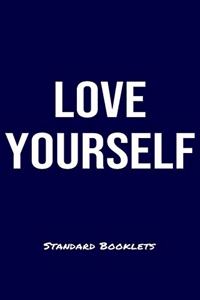 Love Yourself Standard Booklets