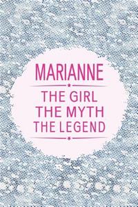 Marianne the Girl the Myth the Legend
