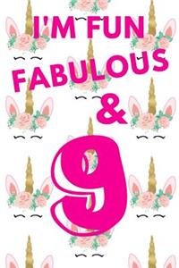 I'm Fun Fabulous & 9
