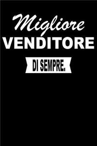 Migliore Venditore Di Sempre.