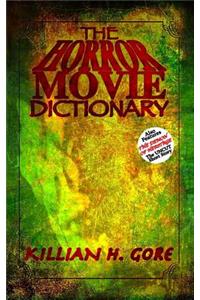 The Horror Movie Dictionary