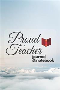 Proud Teacher journal & notebook