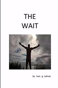Wait