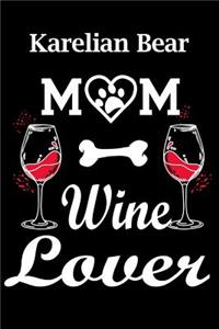 Karelian Bear Mom Wine Lover