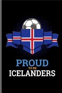 Proud to be Icelanders